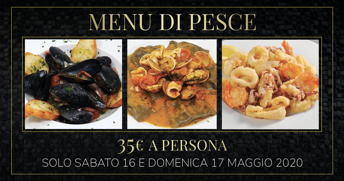Menu fisso base pesce 1617 Maggio Maria Luigia Luxury